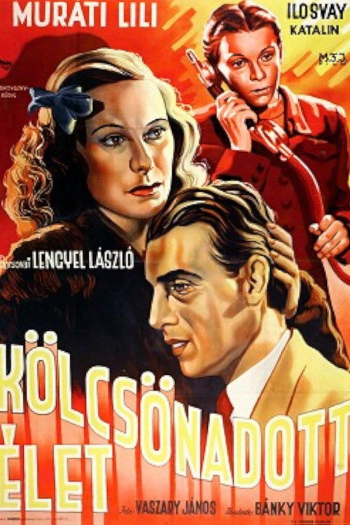 Movie poster for Kölcsönadott élet (1943)