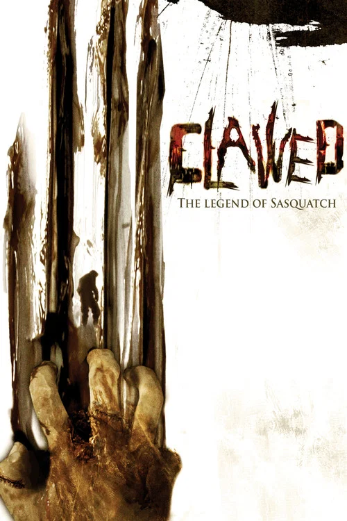 Movie poster for Clawed: The Legend of Sasquatch (2005)