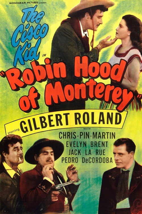 Movie poster for Robin Hood of Monterey (1947)