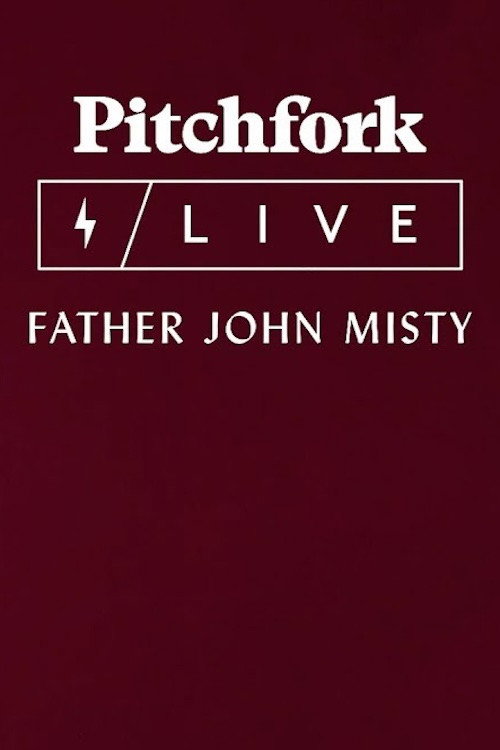 Movie poster for Father John Misty - Port Chester 2023. (2023)