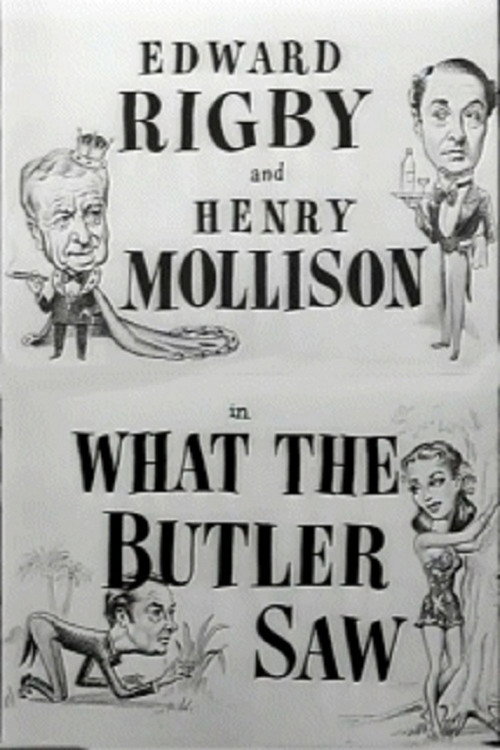 Movie poster for What the Butler Saw (1950)