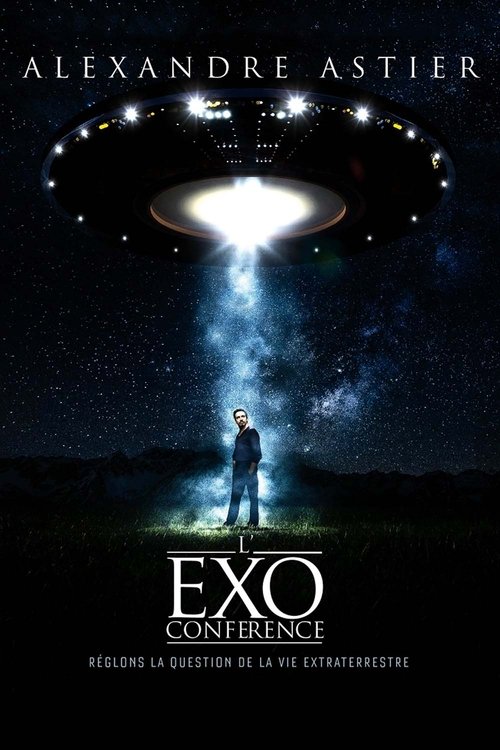 Movie poster for Alexandre Astier - L'Exoconférence (2015)