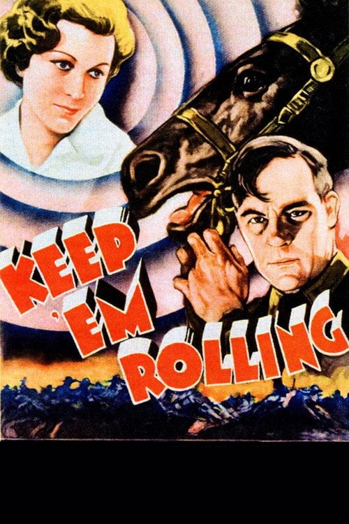 Movie poster for Keep 'Em Rolling (1934)