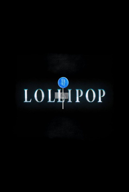 Movie poster for Take This Lollipop (2020)