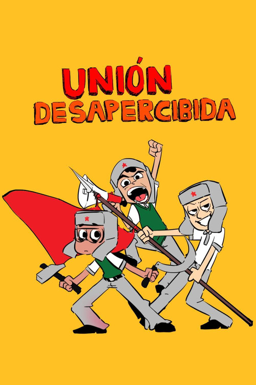 Unnoticed Union poster