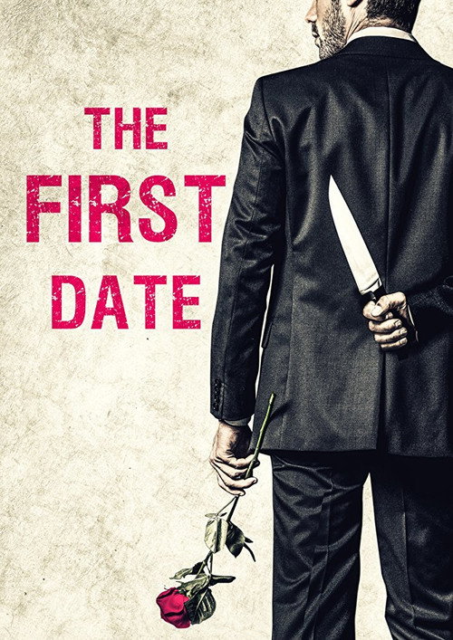 Movie poster for The First Date (2017)