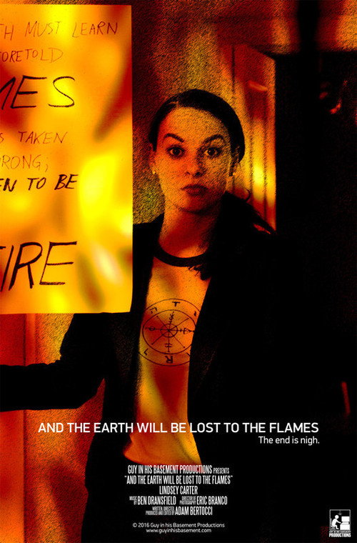 Movie poster for And the Earth Will Be Lost to the Flames (2016)