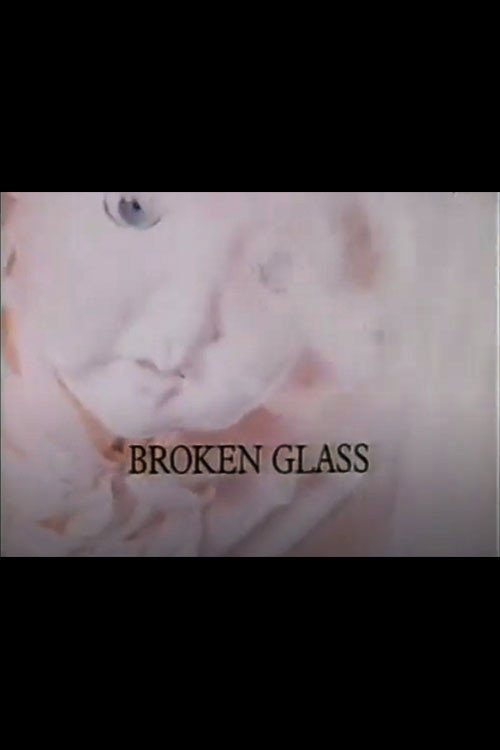 Movie poster for Broken Glass (1982)