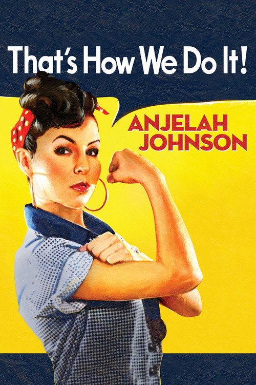 Movie poster for Anjelah Johnson: That's How We Do It (2009)