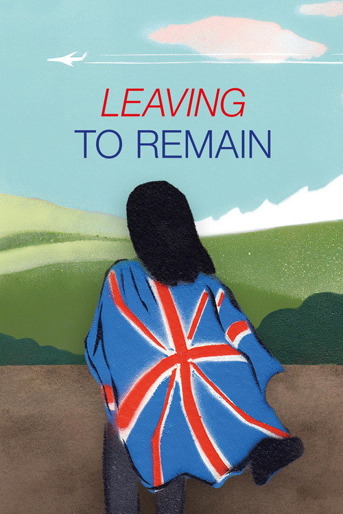 Movie poster for Leaving to Remain (2023)