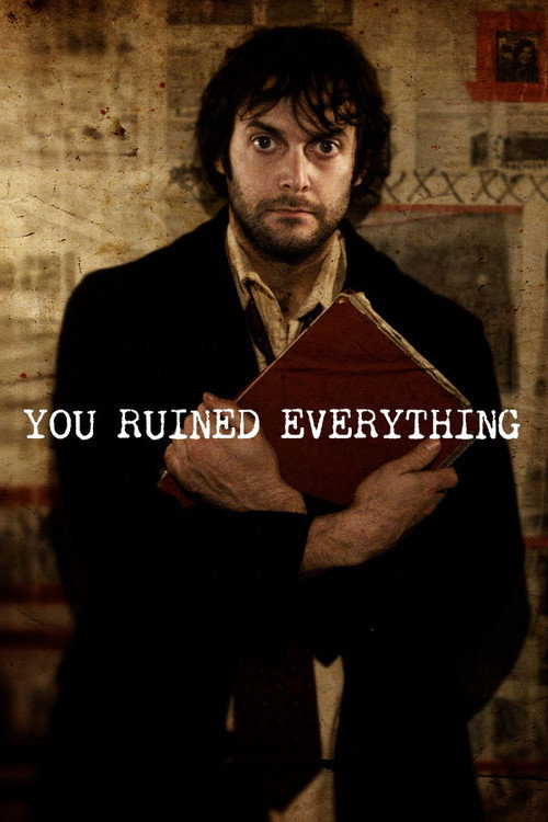 Movie poster for You Ruined Everything (2008)