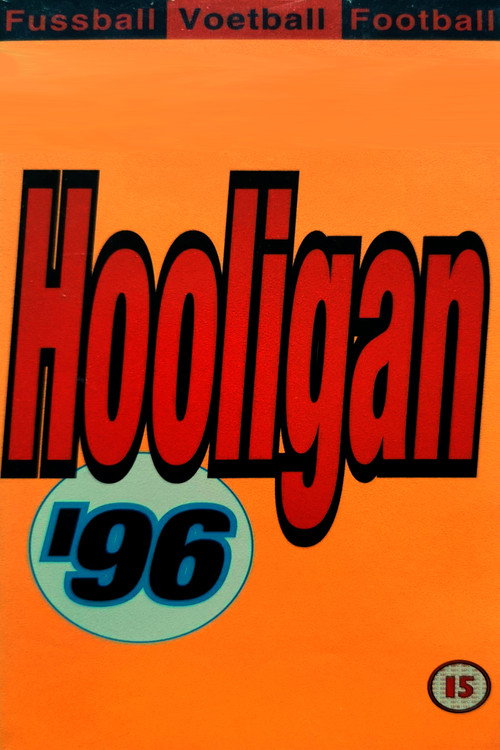 Movie poster for Hooligan '96 (1996)