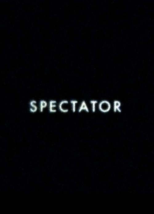 Movie poster for Spectator (2017)