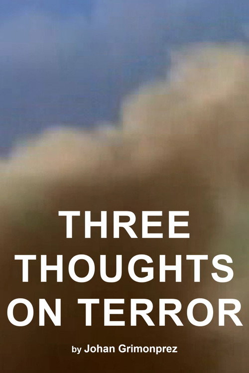 Movie poster for Three Thoughts on Terror (2018)