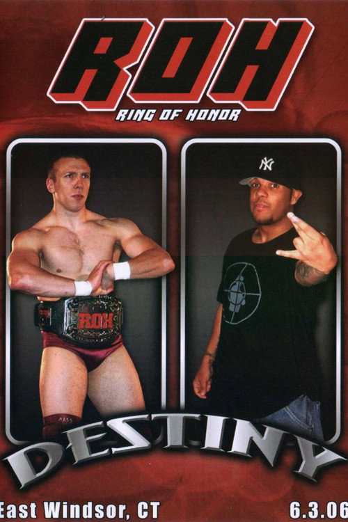 Movie poster for ROH: Destiny (2006)