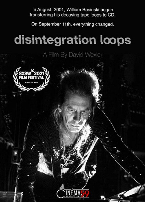 Movie poster for Disintegration Loops (2021)