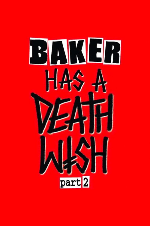 Movie poster for Baker Has a Deathwish Part 2 (2024)