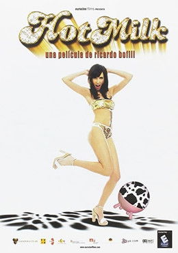 Movie poster for Hot Milk (2005)