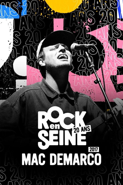 Movie poster for Mac DeMarco - Rock en Seine 2017 (2017)