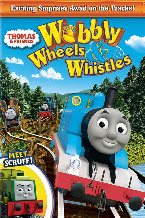 Movie poster for Thomas & Friends: Wobbly Wheels & Whistles (2011)