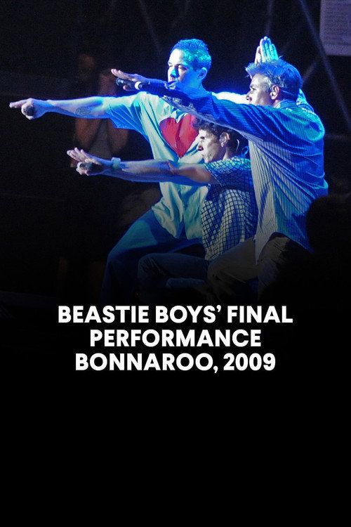 Movie poster for Beastie Boys: Live Bonnaroo Music and Arts Festival (2009)