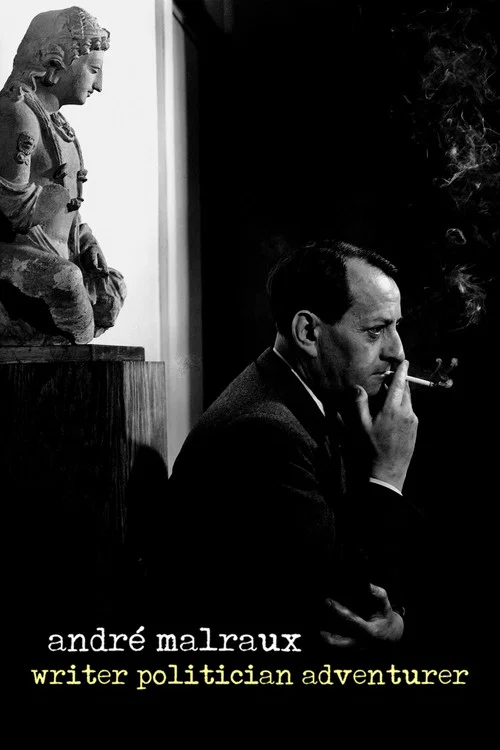 Movie poster for André Malraux: Writer, Politician, Adventurer (2019)