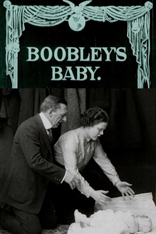Movie poster for Boobley's Baby (1915)