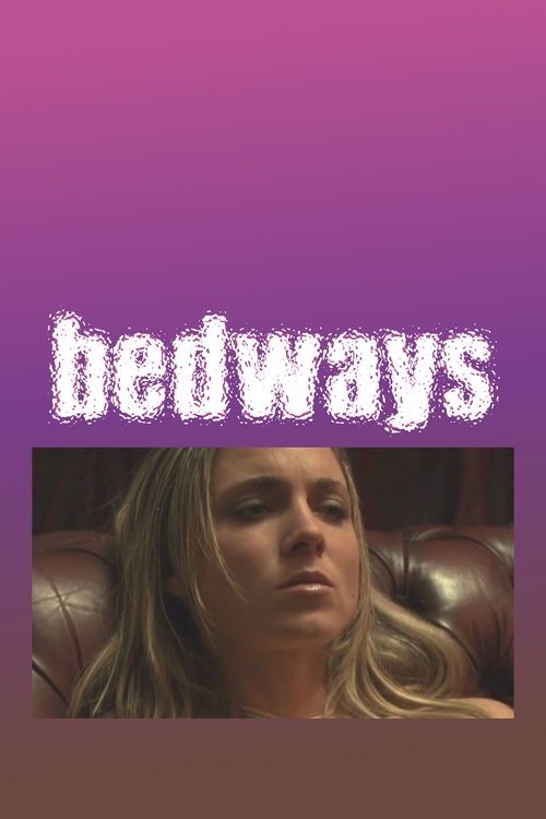 Movie poster for Bedways (2010)