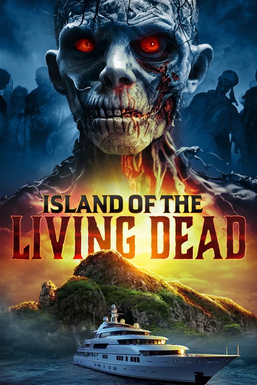 Movie poster for Island of the Living Dead (2007)