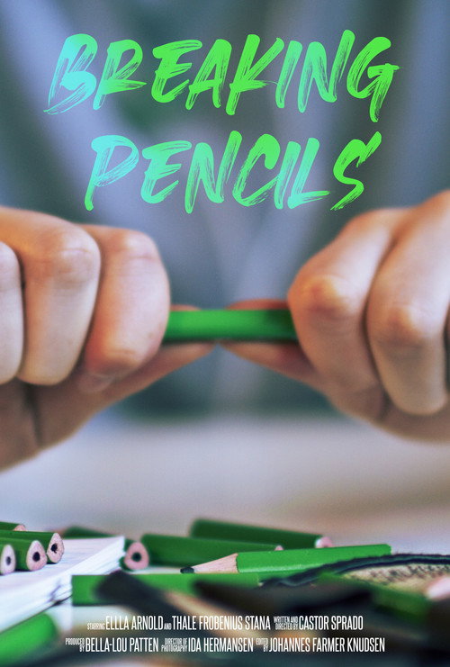 Movie poster for Breaking Pencils (2021)