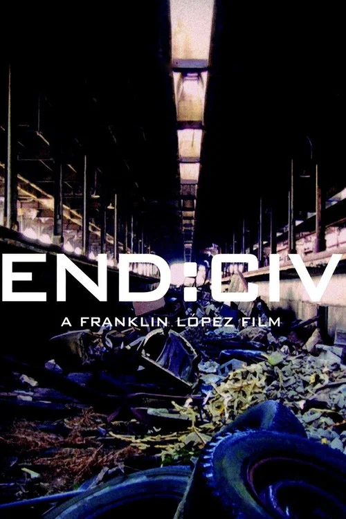 Movie poster for END:CIV (2011)