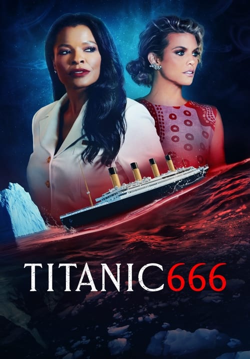 Movie poster for Titanic 666 (2022)