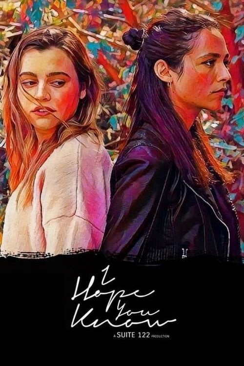 Movie poster for I Hope You Know (2022)