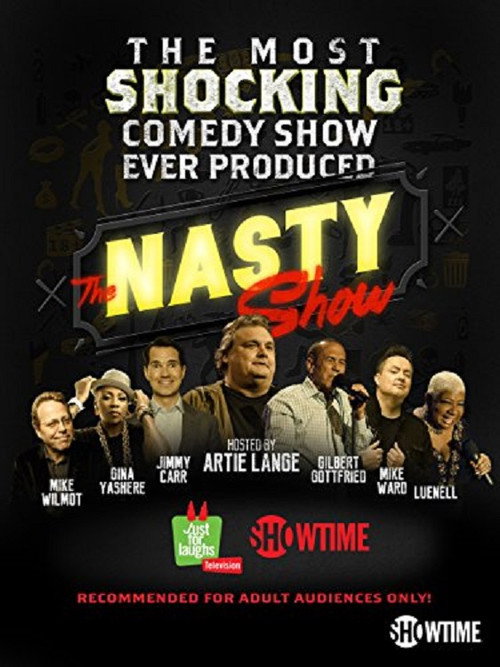 Movie poster for The Nasty Show hosted by Artie Lange (2015)