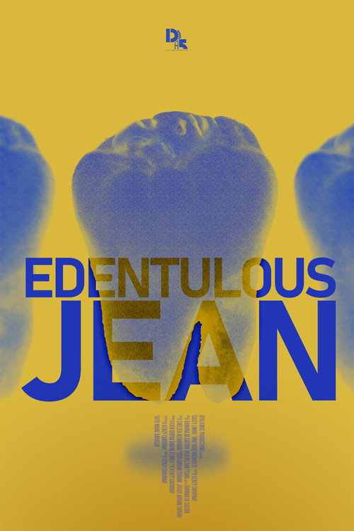 Movie poster for Edentulous Jean (2025)