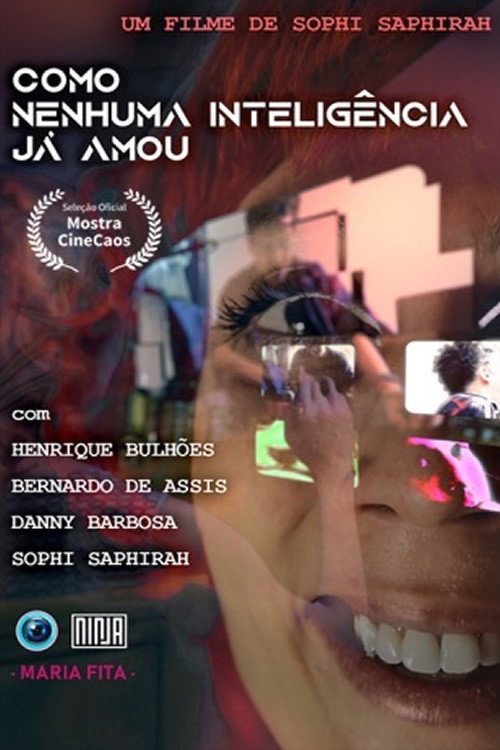 Movie poster for Como Nenhuma Inteligência Já Amou (2020)