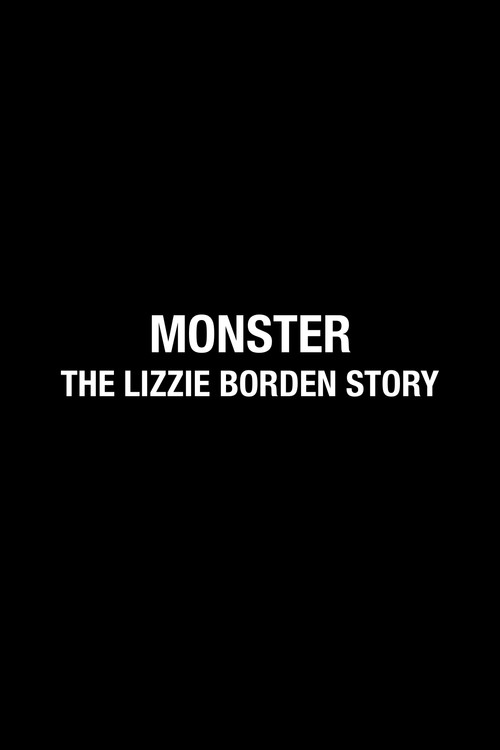 Monster: Lizzie Borden poster