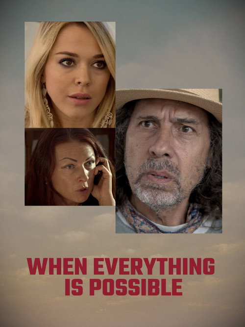 Movie poster for When Everything Is Possible (2021)