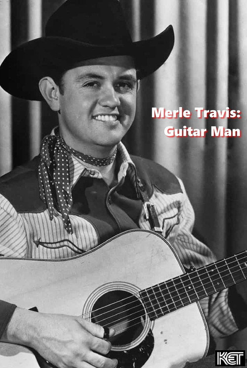 Movie poster for Merle Travis: Guitar Man (2016)