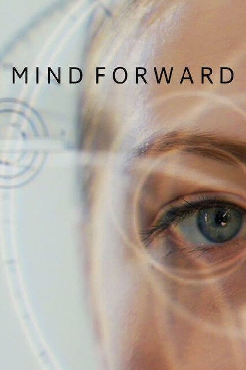 Movie poster for Mind Forward (2019)