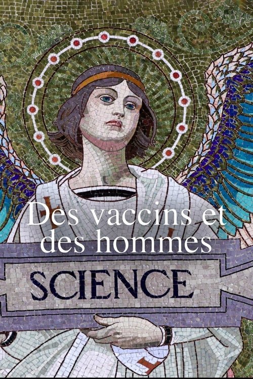 Movie poster for Des vaccins et des hommes (2022)