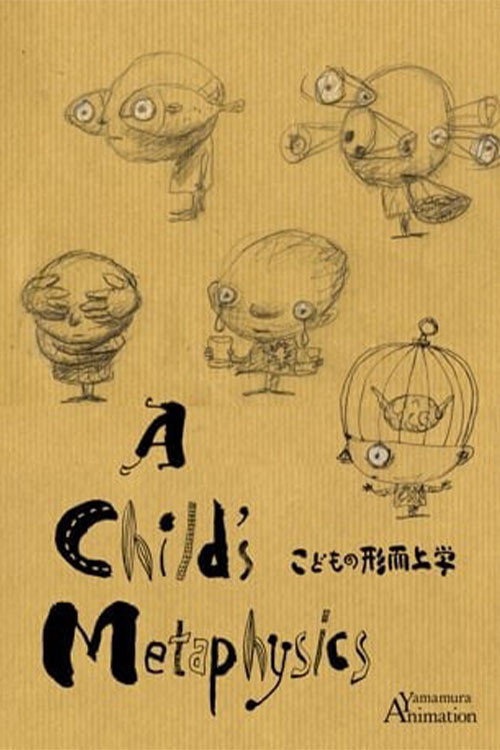 Movie poster for A Child's Metaphysics (2007)