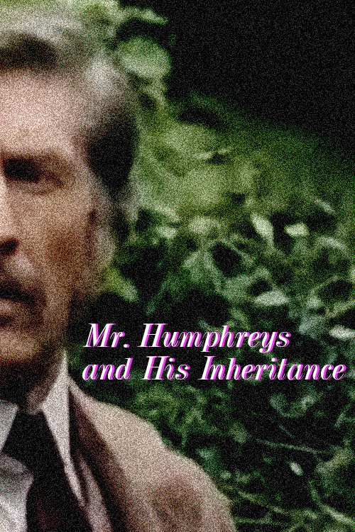 Movie poster for Mr. Humphreys and His Inheritance (1976)