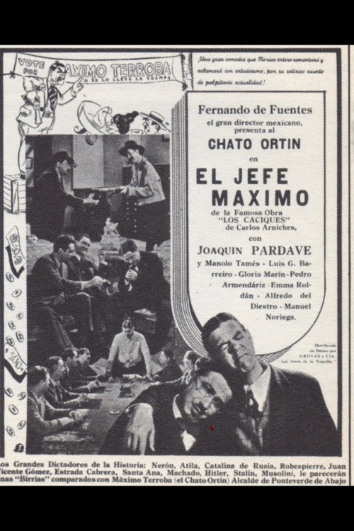 Movie poster for El jefe máximo (1940)