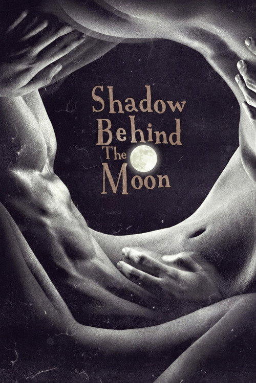 Movie poster for Shadow Behind the Moon (2015)