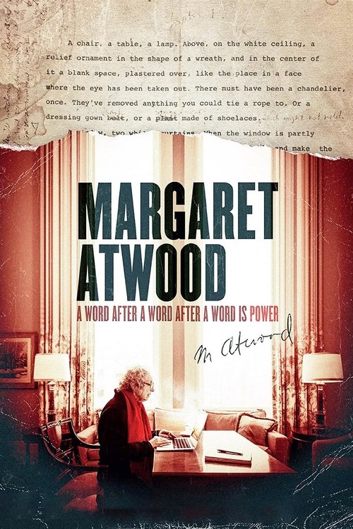 Movie poster for Margaret Atwood: A Word After a Word After a Word Is Power (2019)