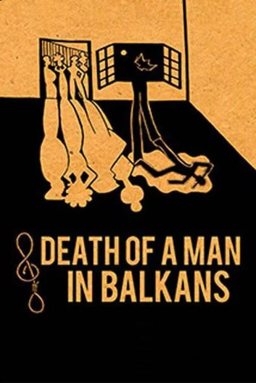 Movie poster for Death of a Man in the Balkans (2012)