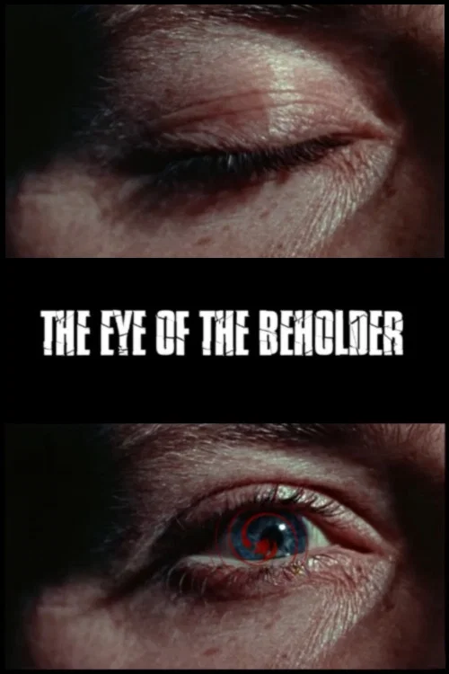 Movie poster for The Eye of the Beholder (2005)
