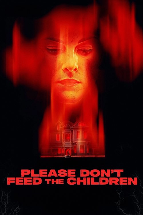 Movie poster for Please Don't Feed the Children (2025)