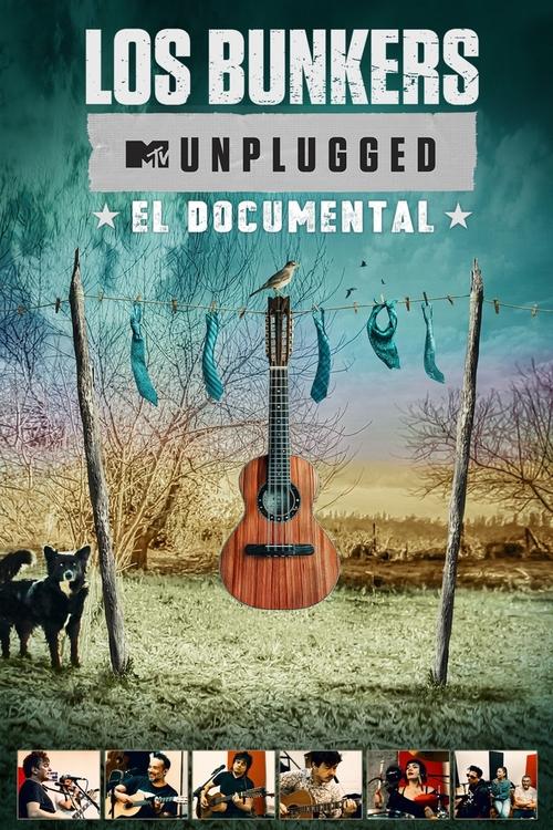 Movie poster for Los Bunkers - MTV Unplugged: The Documentary (2025)
